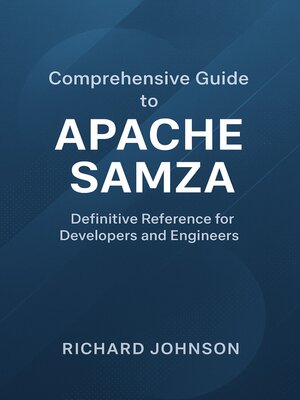 cover image of Comprehensive Guide to Apache Samza